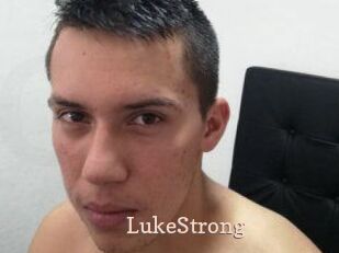 LukeStrong Chaude Vision