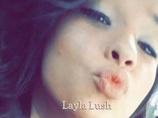 _Layla_Lush_