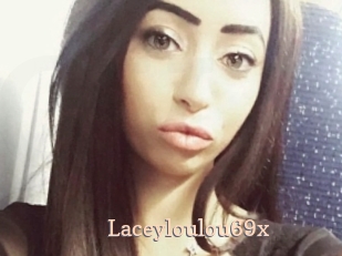 Laceyloulou69x