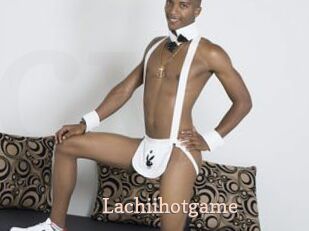 Lachiihotgame