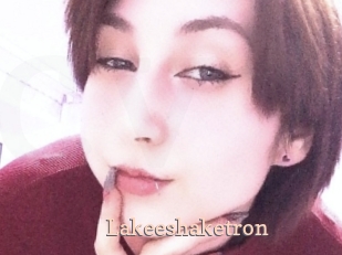 Lakeeshaketron
