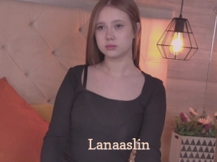 Lanaaslin