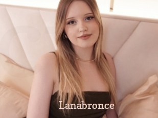 Lanabronce