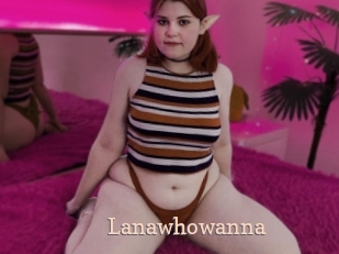 Lanawhowanna