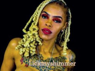 Lickmyshimmer