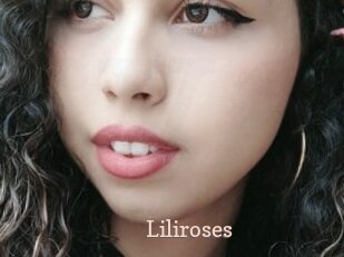Liliroses