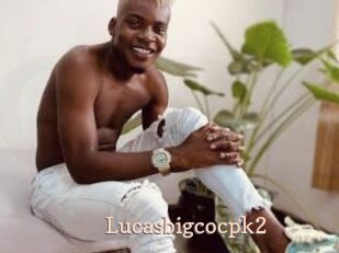 Lucasbigcocpk2