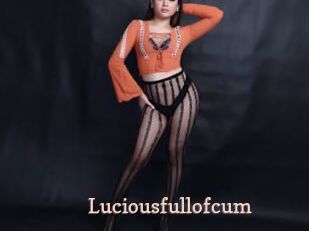 Luciousfullofcum