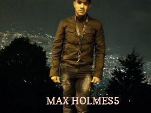 MAX_HOLMES5