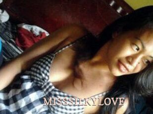 MISSSILKYLOVE