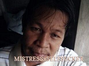 MISTRESSxSELFSUCKER