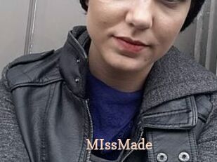 MIssMade