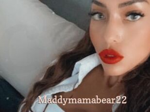 Maddymamabear22