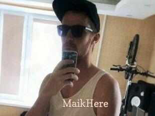 MaikHere