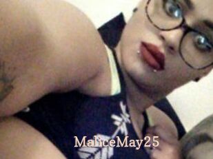 MaliceMay25
