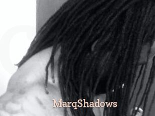 MarqShadows