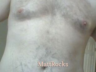 MattRocks