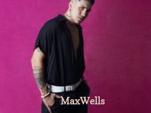 MaxWells