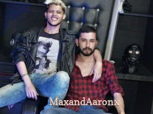 MaxandAaronx