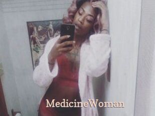 MedicineWoman Chaude Vision