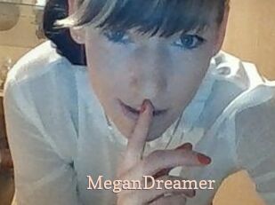 MeganDreamer