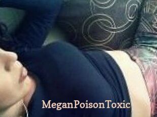 MeganPoisonToxic