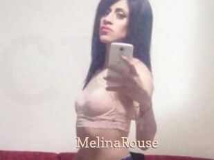 MelinaRouse Chaude Vision