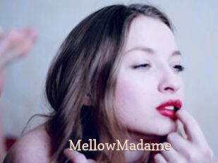 MellowMadame