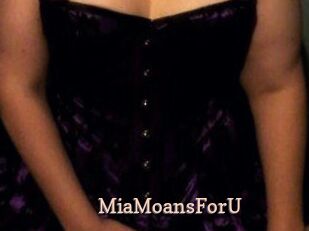 MiaMoansForU