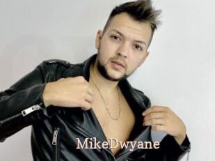 MikeDwyane