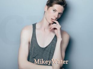 MikeyWater