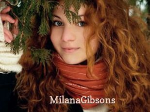 MilanaGibsons