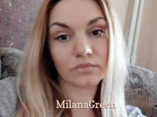 MilanaGreen