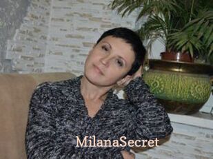 MilanaSecret