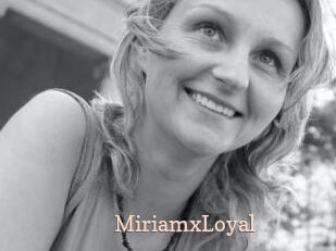 MiriamxLoyal