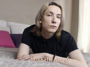 MishelleAngel Chaude Vision
