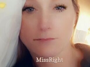 MissRight