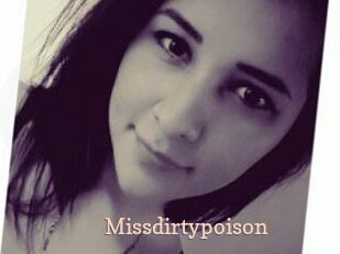Missdirtypoison