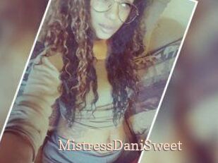 MistressDaniSweet