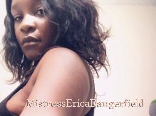 MistressEricaDangerfield