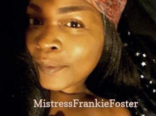 MistressFrankieFoster