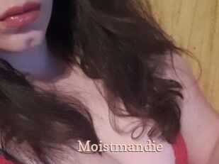 Moistmandie