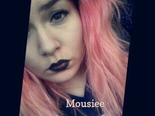 Mousiee