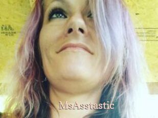MsAsstastic