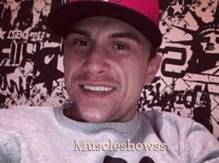 Muscleshowss