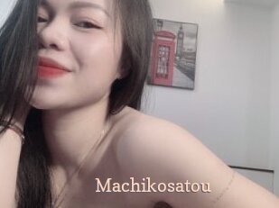Machikosatou