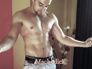 Machodick