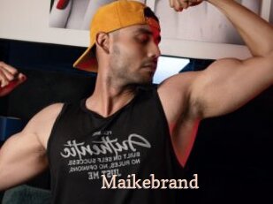 Maikebrand