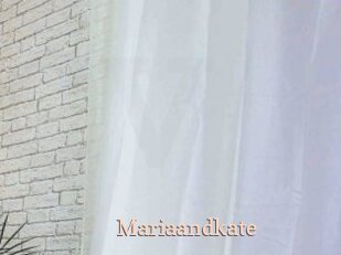 Mariaandkate