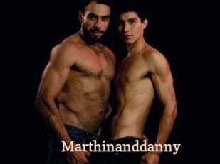 Marthinanddanny